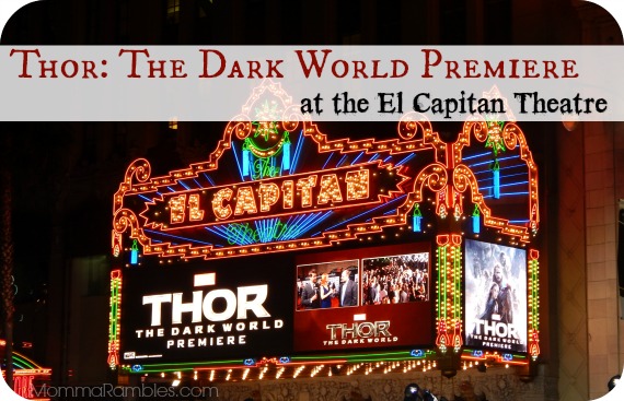 Thor: The Dark World Premiere at the El Capitan Theatre! + Top 5 Reasons to See #ThorDarkWorld ~ #ThorDarkWorldEvent